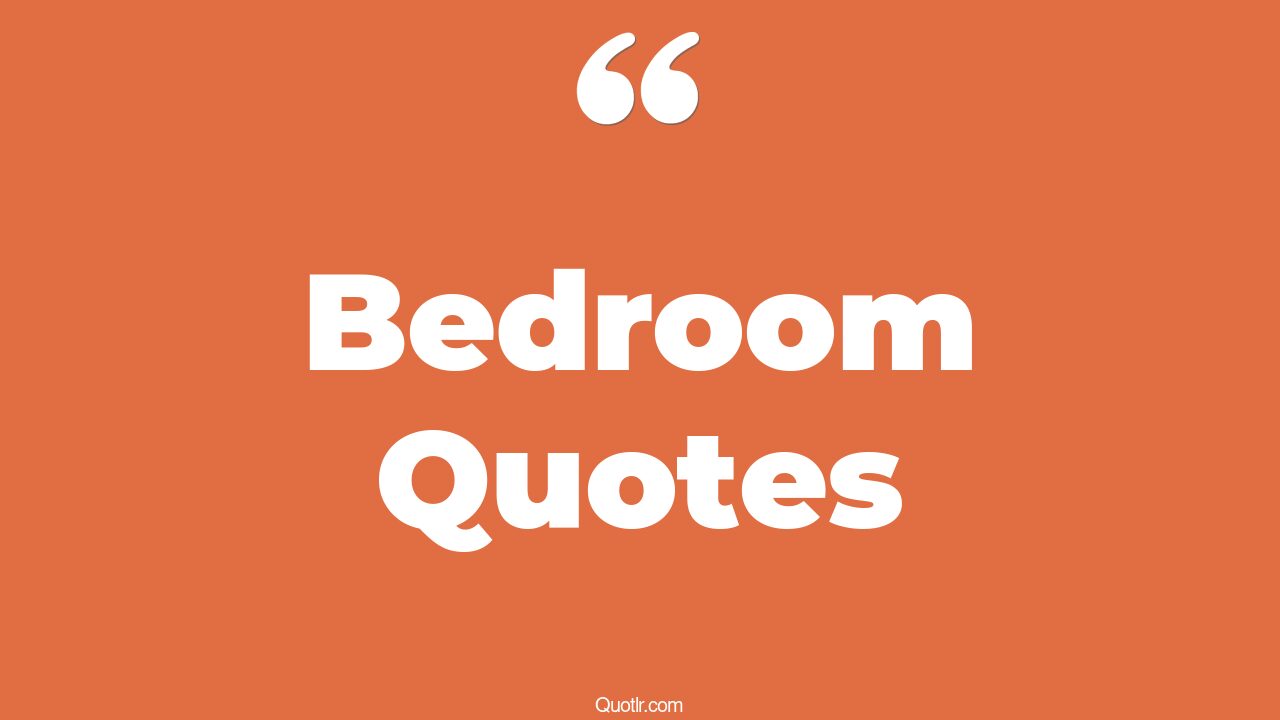 45 Professional My Bedroom Quotes funny bedroom, mars and venus