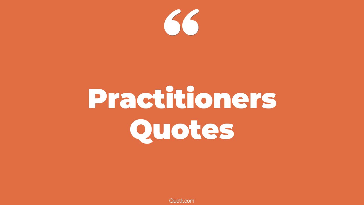 65 Floundering Practitioners Quotes (nurse practitioner, nursery ...